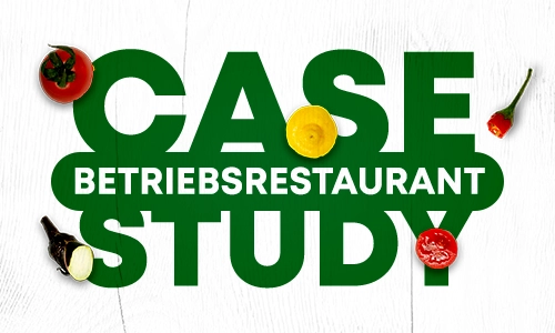 Case Study Schriftzug Betriebsrestaurant